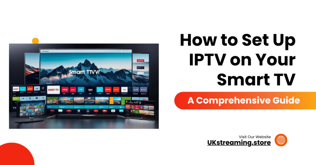 IPTV Smart TV Setup