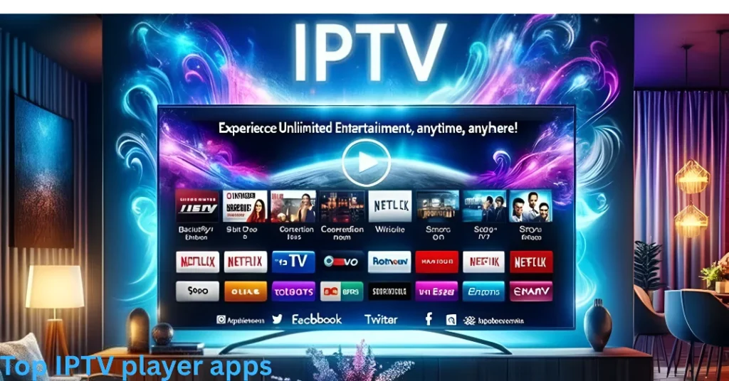 Top IPTV player apps